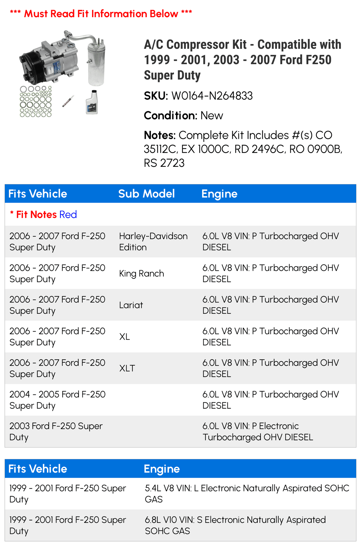 A/C Compressor Kit - Compatible with 1999 - 2001; 2003 - 2007 Ford F250 Super Duty 2000 2004 2005 2006